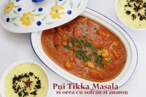 Pui Tikka Masala si Orez parfumat cu sofran si anason