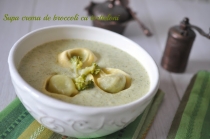 SUPA CREMA DE BROCCOLI CU TORTTELONI