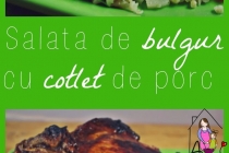 Salata de bulgur cu cotlet de porc