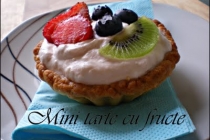 Mini tarte cu fructe